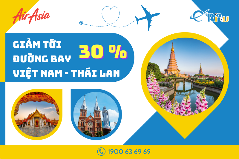 Giảm tới 30% cho chuyến bay thẳng Việt Nam - Th&aacute;i Lan