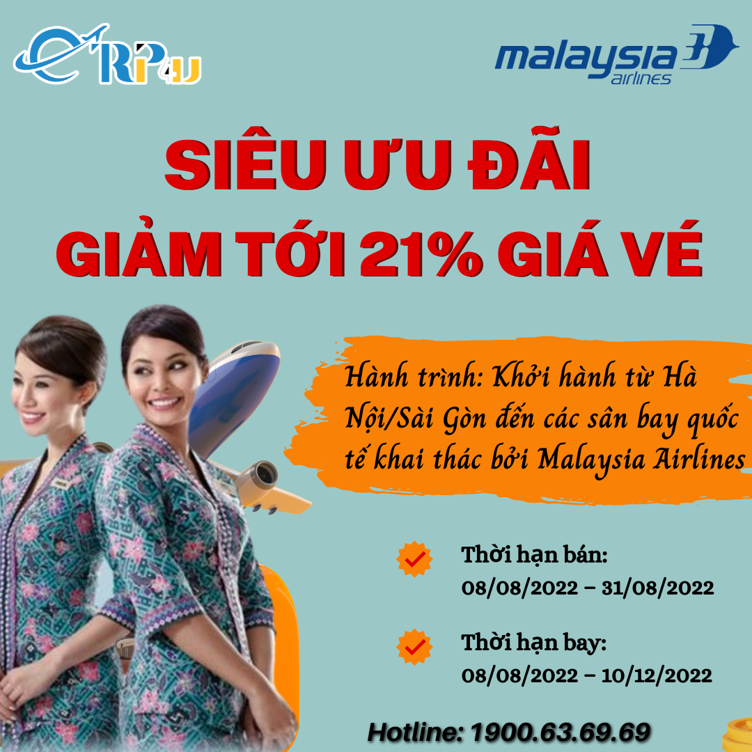 Ưu đ&atilde;i đặc biệt chặng bay quốc tế chỉ từ 74 USD với Malaysia Airlines
