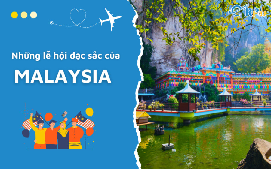 Những lễ hội đặc sắc của Malaysia