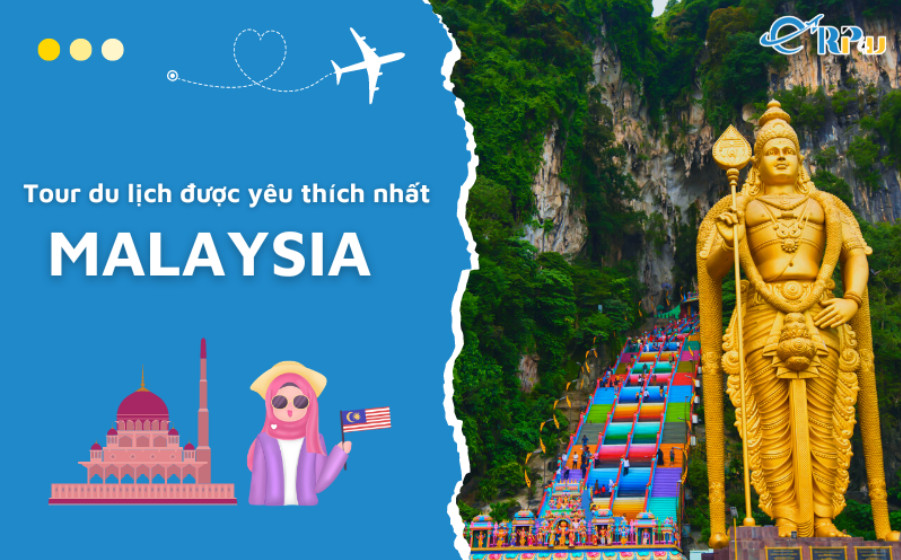 Những tour du lịch Malaysia nổi bật nhất trên Vnbuy Những tour du lịch Malaysia nổi bật nhất trên Vnbuy