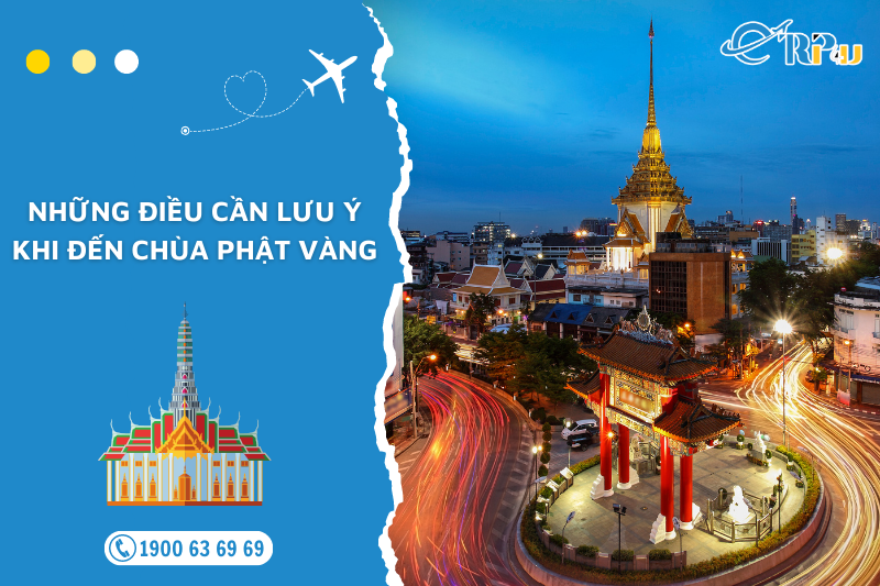 Những điều cần lưu ý khi đến chùa Phật Vàng Những điều cần lưu ý khi đến chùa Phật Vàng