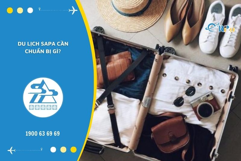 Khi book tour du lịch Sapa, bạn n&ecirc;n chuẩn bị đầy đủ tư trang