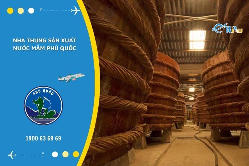 Nh&agrave; th&ugrave;ng nước mắm Ph&uacute; Quốc