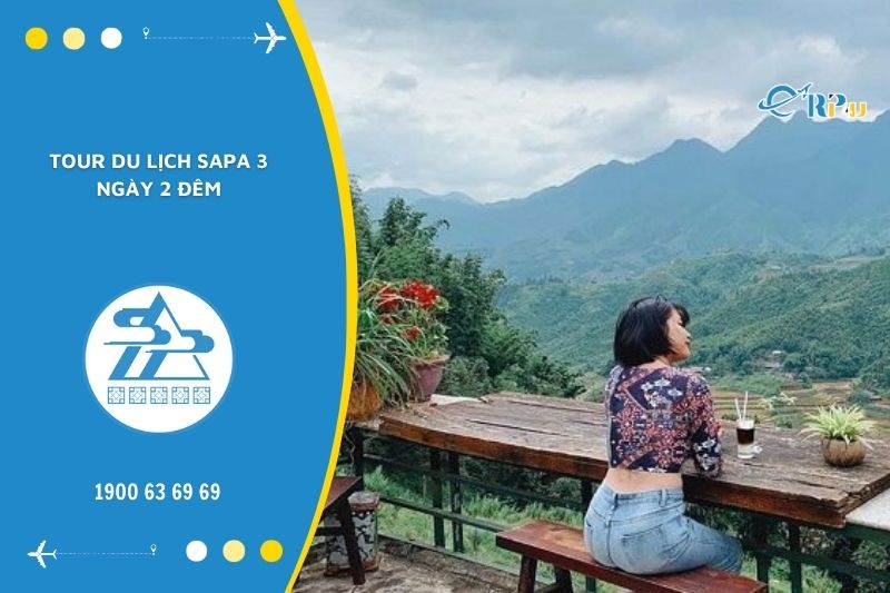 Tour du lịch Sapa 3 ng&agrave;y 2 đ&ecirc;m l&agrave; lựa chọn l&yacute; tưởng cho nhiều du kh&aacute;ch