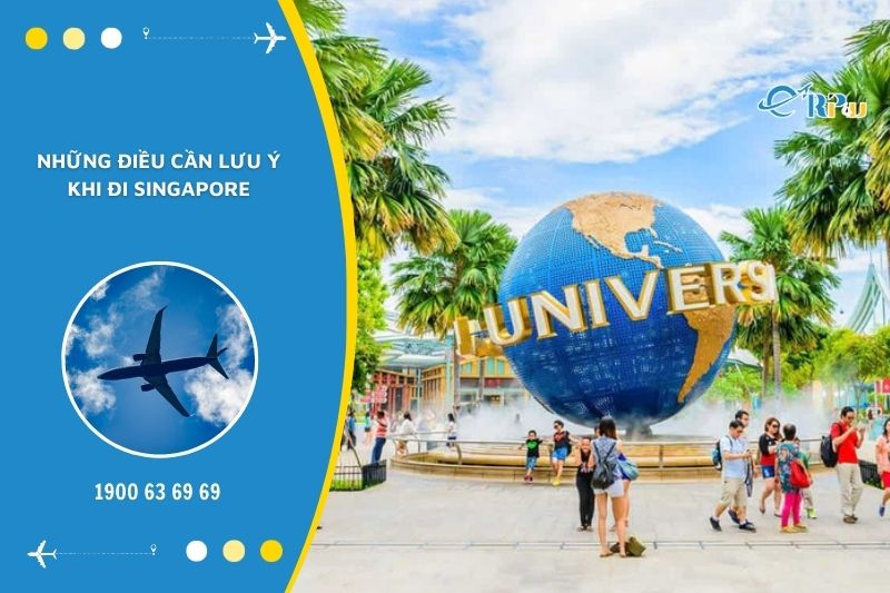 Đi du lịch tour Singapore cần lưu &yacute; g&igrave;?