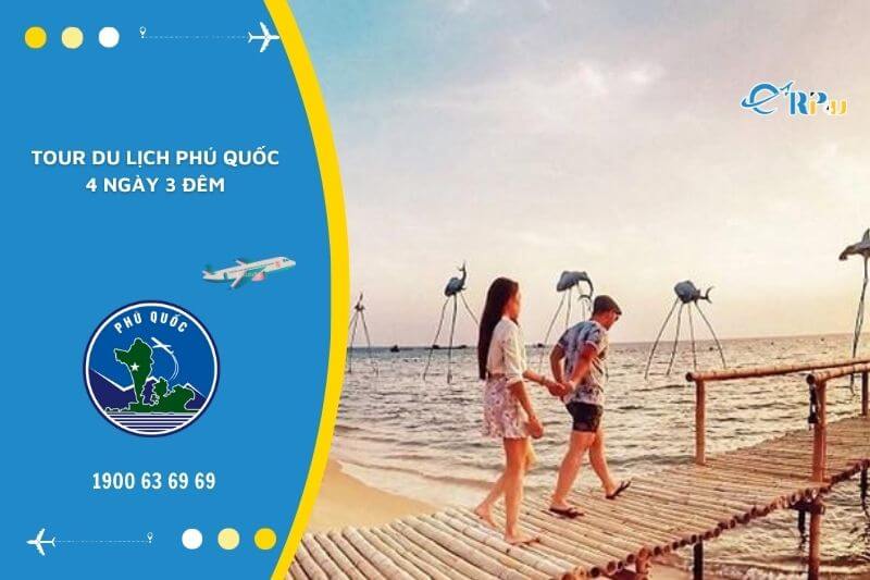 Chi ph&iacute; đi Ph&uacute; Quốc 4 ng&agrave;y 3 đ&ecirc;m