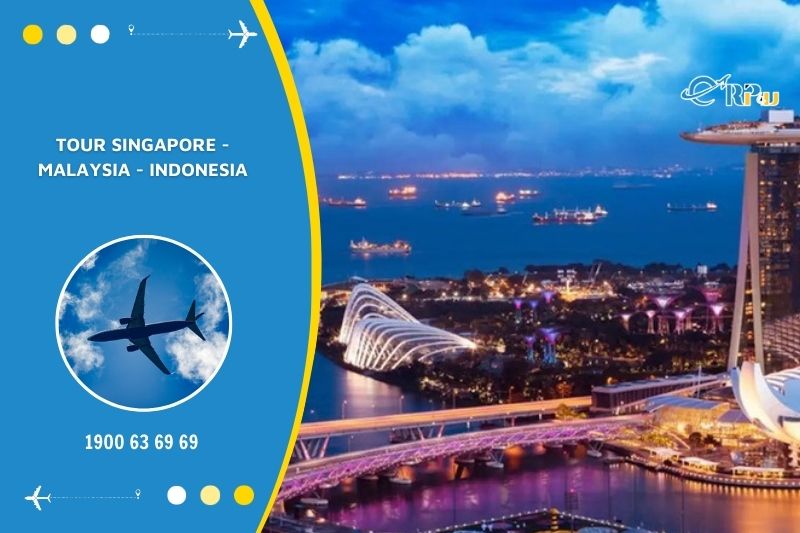 Nếu bạn muốn biết th&ecirc;m địa danh mới th&igrave; n&ecirc;n book tour Singapore Malaysia Indonesia