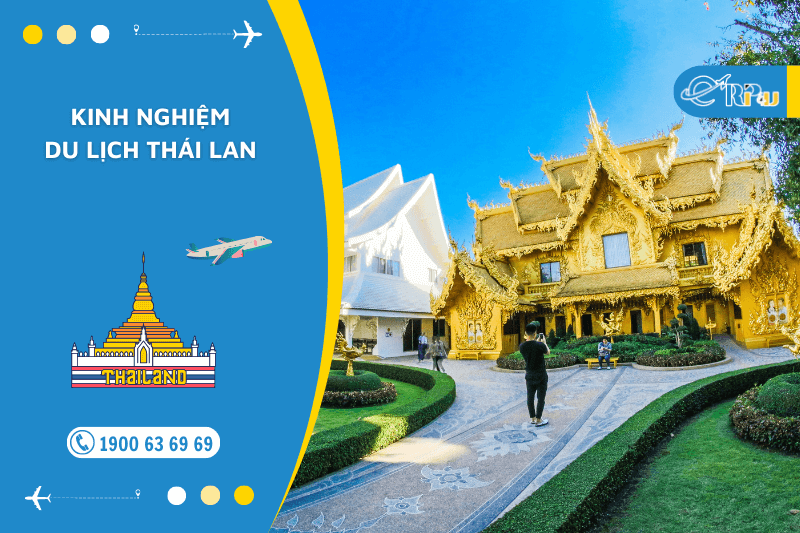 Kinh nghiệm du lịch Th&aacute;i Lan