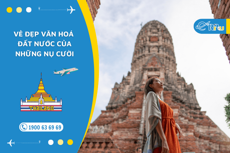 T&igrave;m hiểu vẻ đẹp văn ho&aacute; của Th&aacute;i Lan - đất nước của những nụ cười