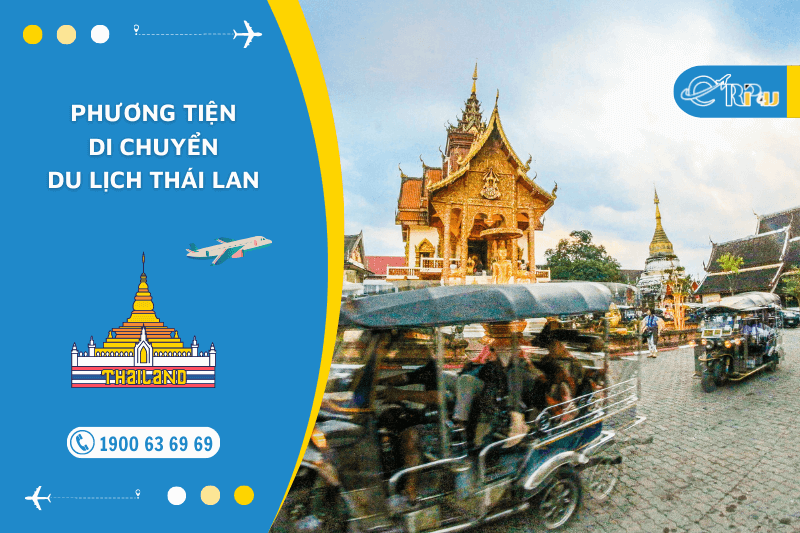 Phương tiện di chuyển du lịch Th&aacute;i Lan