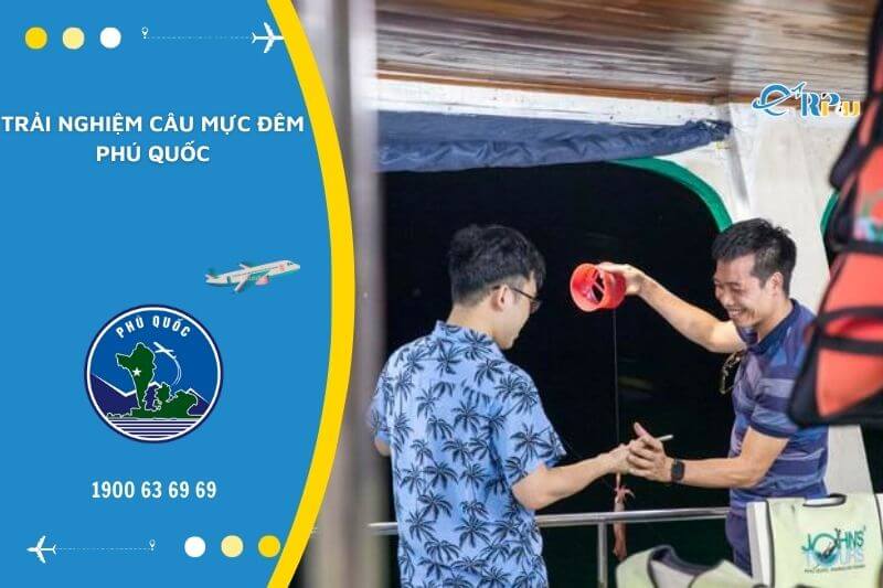 Trải nghiệm c&acirc;u c&aacute;, c&acirc;u mực ban đ&ecirc;m tại Ph&uacute; Quốc