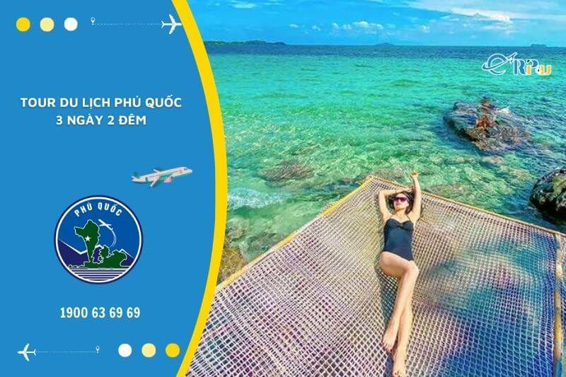 Tour du lịch Ph&uacute; Quốc 3 ng&agrave;y 2 đ&ecirc;m