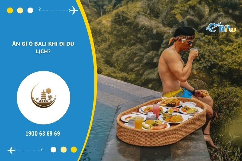 Ở Bali c&oacute; kh&aacute; nhiều m&oacute;n ăn ngon đang chờ du kh&aacute;ch đến kh&aacute;m ph&aacute; v&agrave; thưởng thức