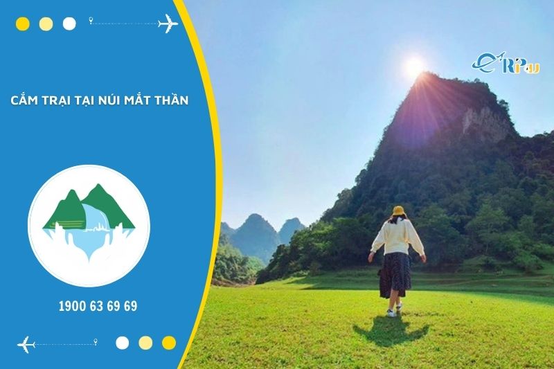Cắm trại n&uacute;i Mắt Thần sẽ gi&uacute;p bạn c&oacute; được những gi&acirc;y ph&uacute;t thư th&aacute;i, b&igrave;nh y&ecirc;n