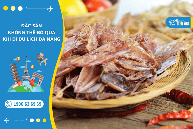 Đặc sản kh&ocirc;ng thể bỏ qua khi đi đ&agrave; nẵng du lịch