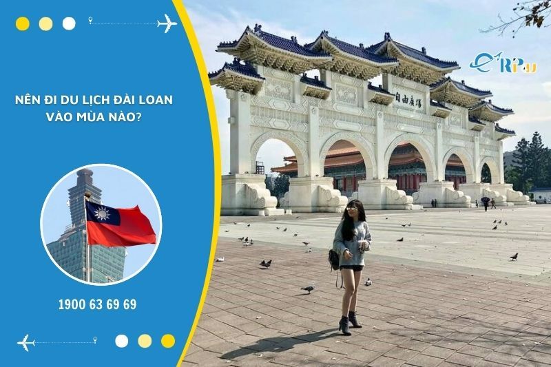 N&ecirc;n đi du lịch Đ&agrave;i Loan v&agrave;o m&ugrave;a n&agrave;o
