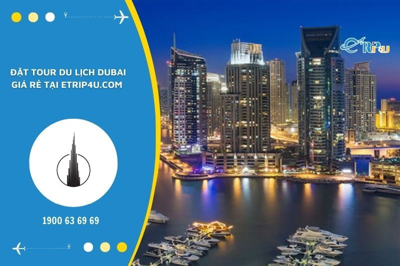 Đặt tour du lịch Dubai từ TP HCM của Vnbuy.vn để được hưởng nhiều ưu đ&atilde;i&nbsp;