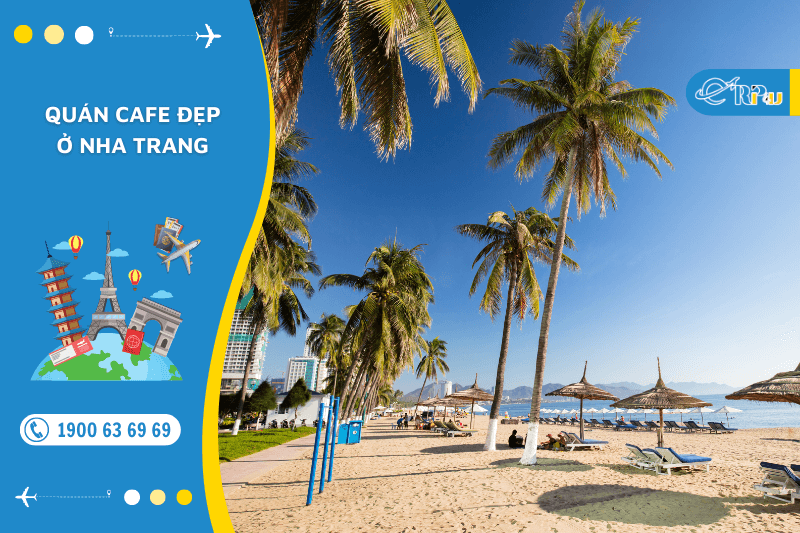 Qu&aacute;n cafe đẹp ở Nha Trang