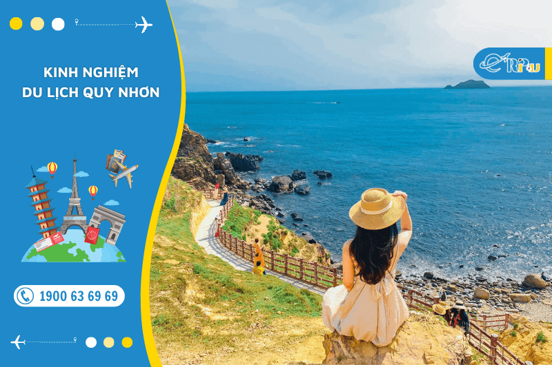 Kinh nghiệm du lịch Quy Nhơn tự t&uacute;c