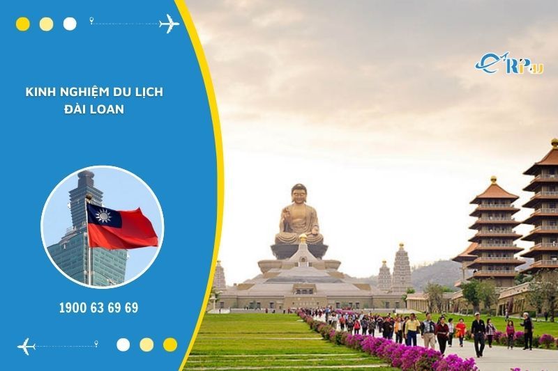 Khi du lịch Đ&agrave;i Loan, bạn cần lưu t&acirc;m một số vấn đề