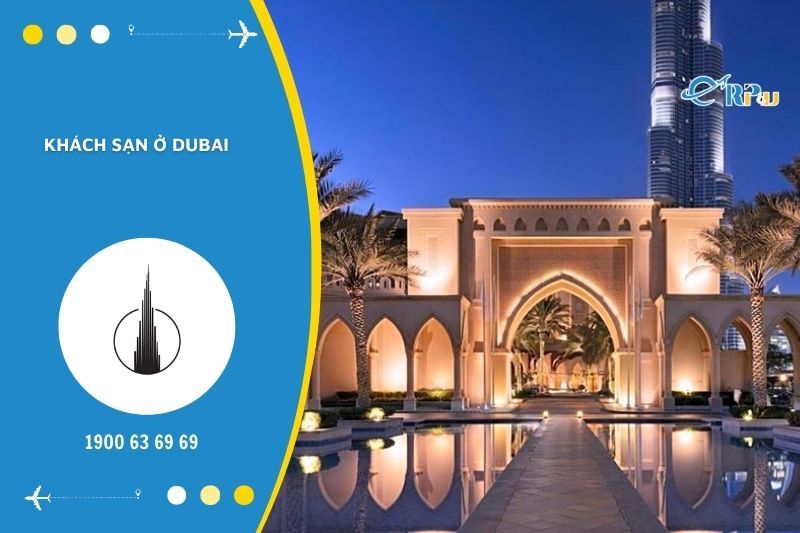 Tại Dubai c&oacute; nhiều điểm lưu tr&uacute; với nhiều mức gi&aacute; cho du kh&aacute;ch lựa chọn