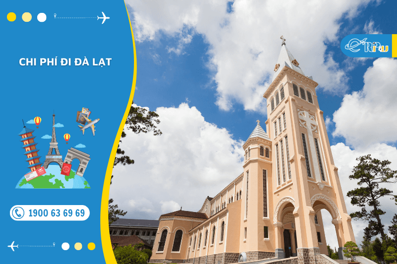 chi ph&iacute; đi đ&agrave; lạt