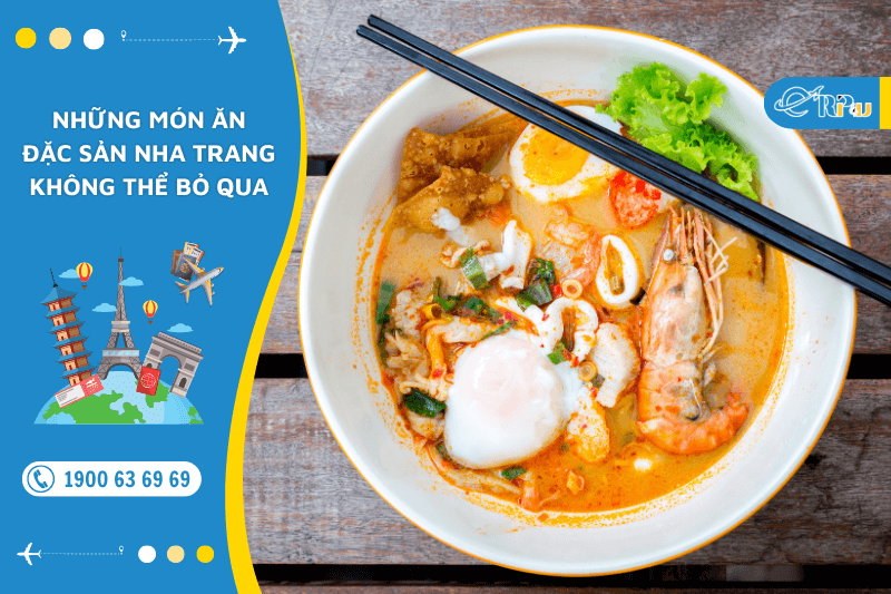 Những m&oacute;n ăn đặc sản Nha Trang kh&ocirc;ng thể bỏ qua