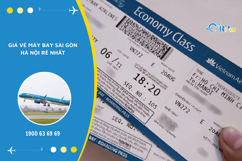 Gi&aacute; v&eacute; m&aacute;y bay S&agrave;i G&ograve;n H&agrave; Nội rẻ nhất