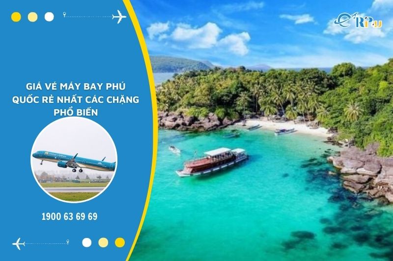 Thông tin giá vé máy bay du lịch Phú Quốc giá rẻ Thông tin giá vé máy bay du lịch Phú Quốc giá rẻ