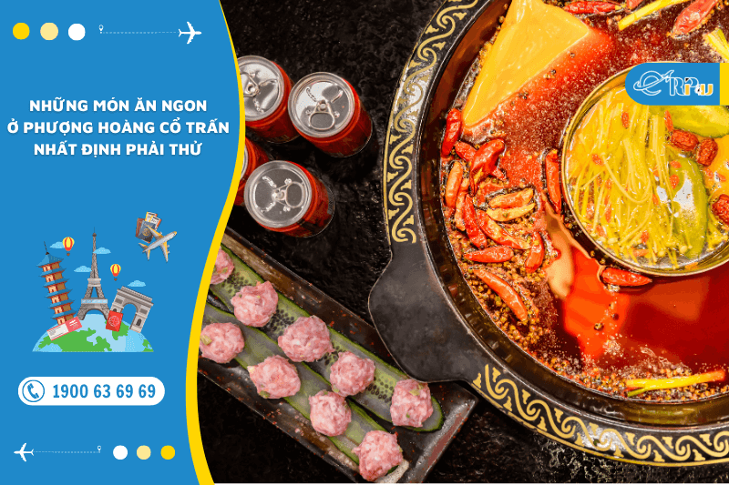 Những món ăn ngon ở Phượng Hoàng Cổ Trấn nhất định phải thử Những món ăn ngon ở Phượng Hoàng Cổ Trấn nhất định phải thử