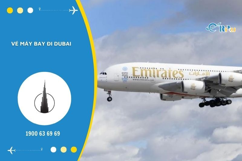 Để đi du lịch Dubai, du kh&aacute;ch bắt thuộc phải mua v&eacute; m&aacute;y bay h&atilde;ng Emirates