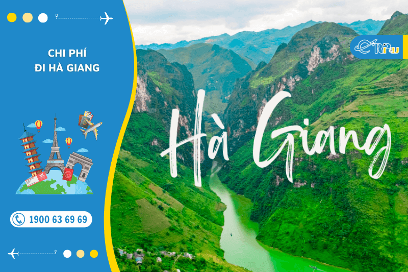 Chi ph&iacute; đi H&agrave; Giang
