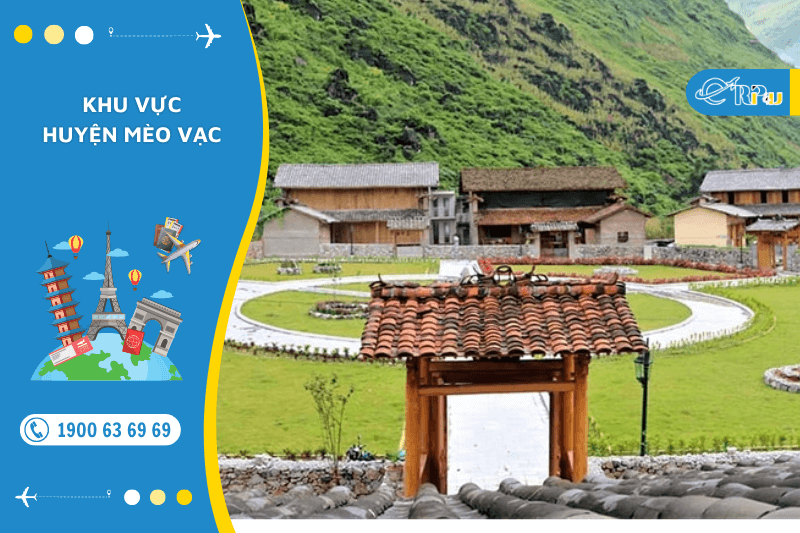 Khu vực huyện M&egrave;o Vạc