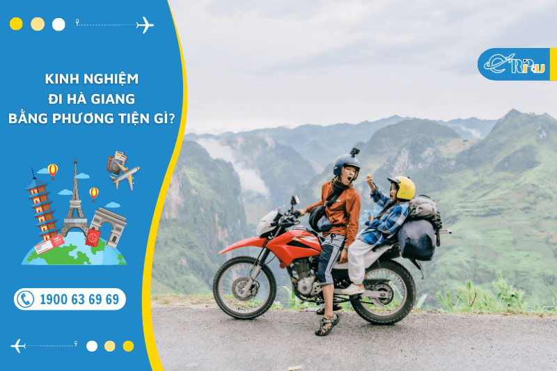 Kinh nghiệm đi H&agrave; Giang bằng phương tiện g&igrave;