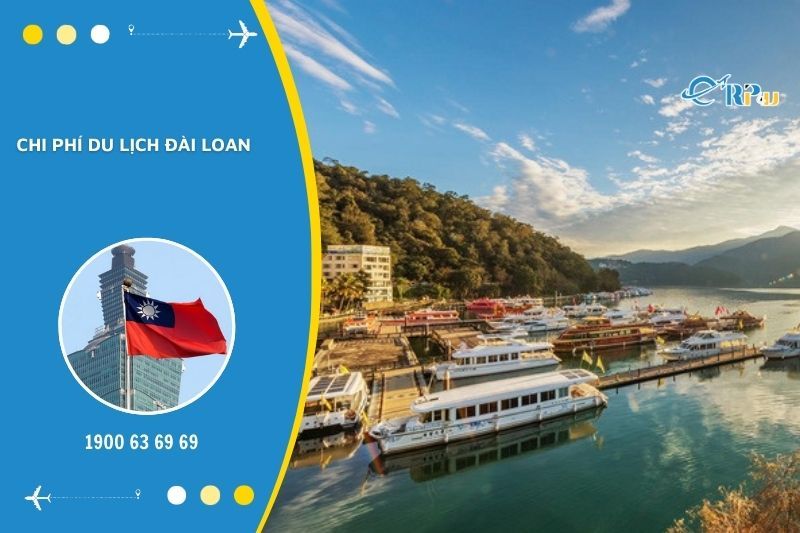 Chi ph&iacute; du lịch Đ&agrave;i Loan cao hay thấp c&ograve;n t&ugrave;y thuộc v&agrave;o nhiều yếu tố