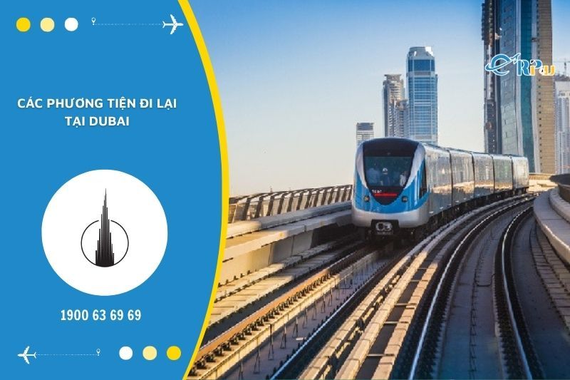 Tại Dubai c&oacute; nhiều phương tiện đi lại cho bạn lựa chọn