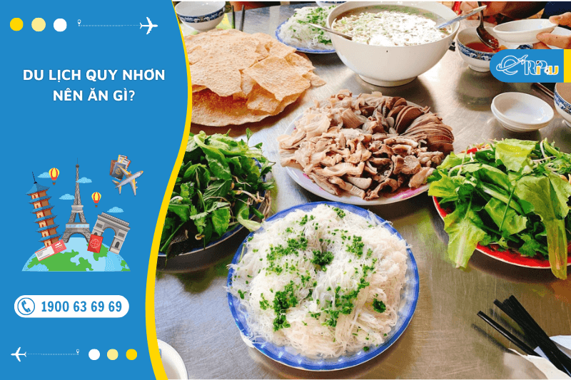 Du lịch Quy Nhơn B&igrave;nh Định n&ecirc;n ăn g&igrave;