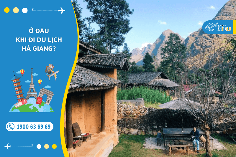 Ở đ&acirc;u khi đi du lịch H&agrave; Giang