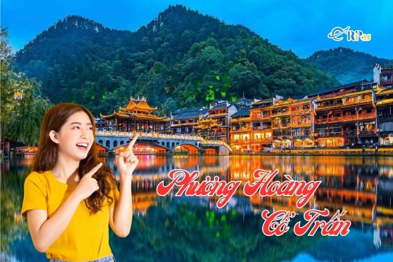 Phượng Ho&agrave;ng cổ trấn