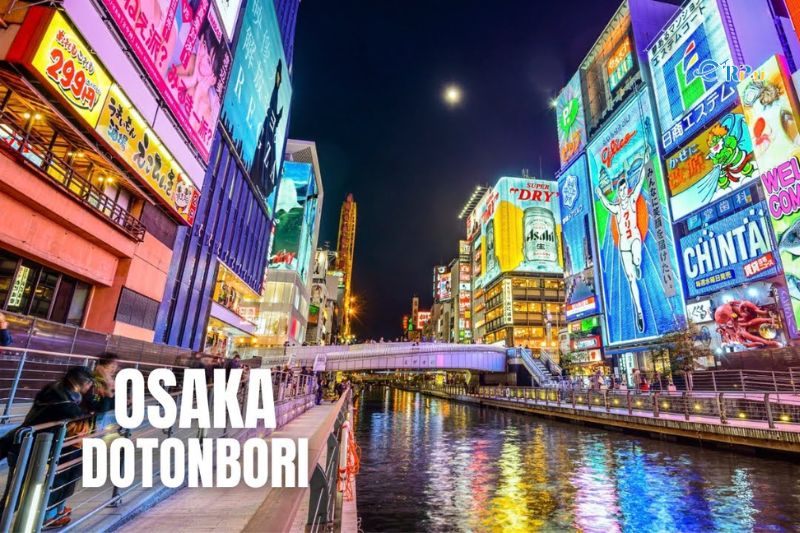 Khu trung t&acirc;m du lịch Osaka Dotonbori