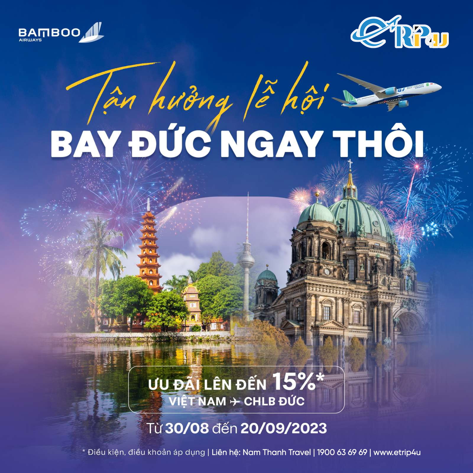 Tận hưởng lễ hội, Bay Đức ưu đ&atilde;i l&ecirc;n đến 15% c&ugrave;ng Bamboo Airways