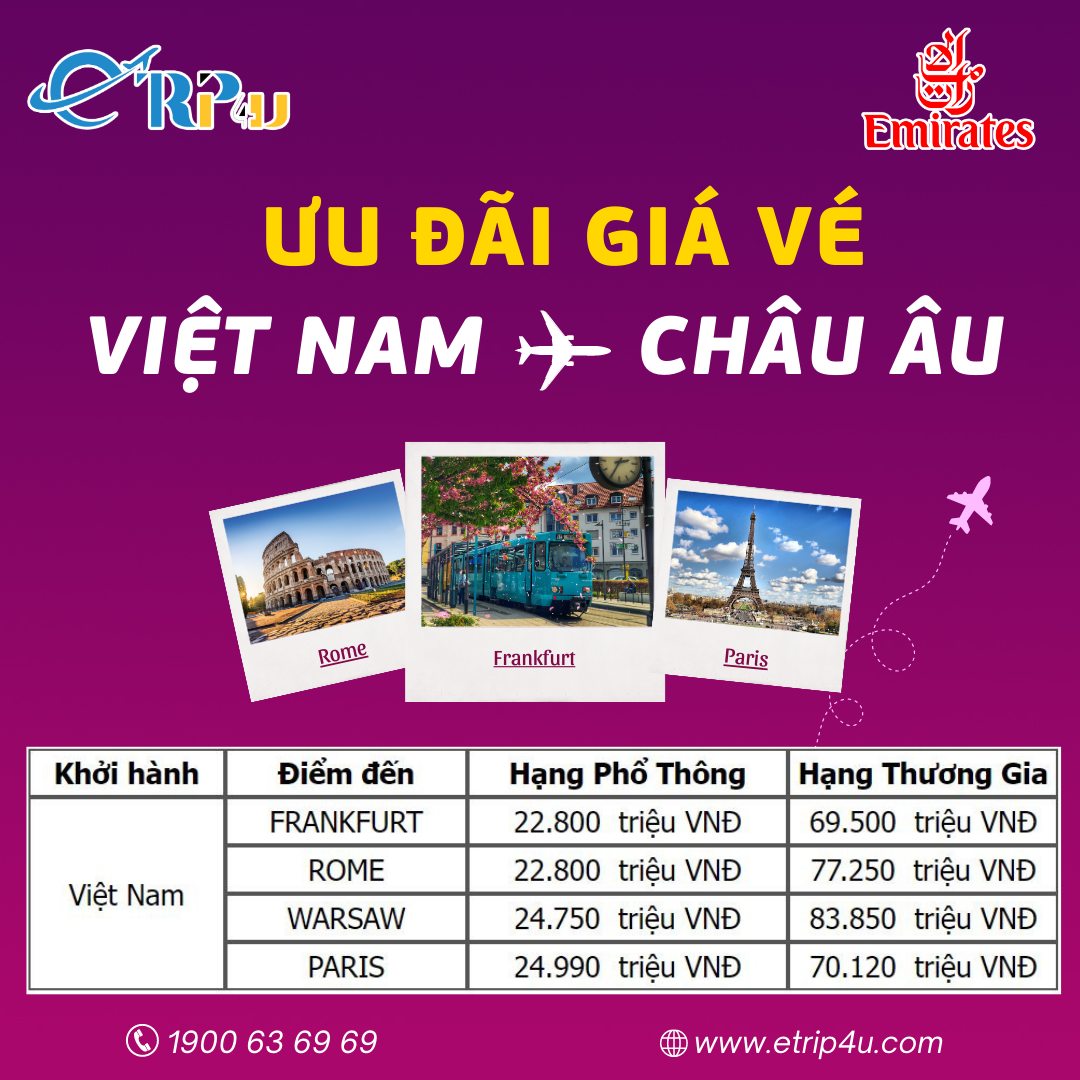Chương tr&igrave;nh ưu đ&atilde;i gi&aacute; v&eacute; m&aacute;y bay đi ch&acirc;u &Acirc;u th&aacute;ng 8/2023 c&ugrave;ng Emirates