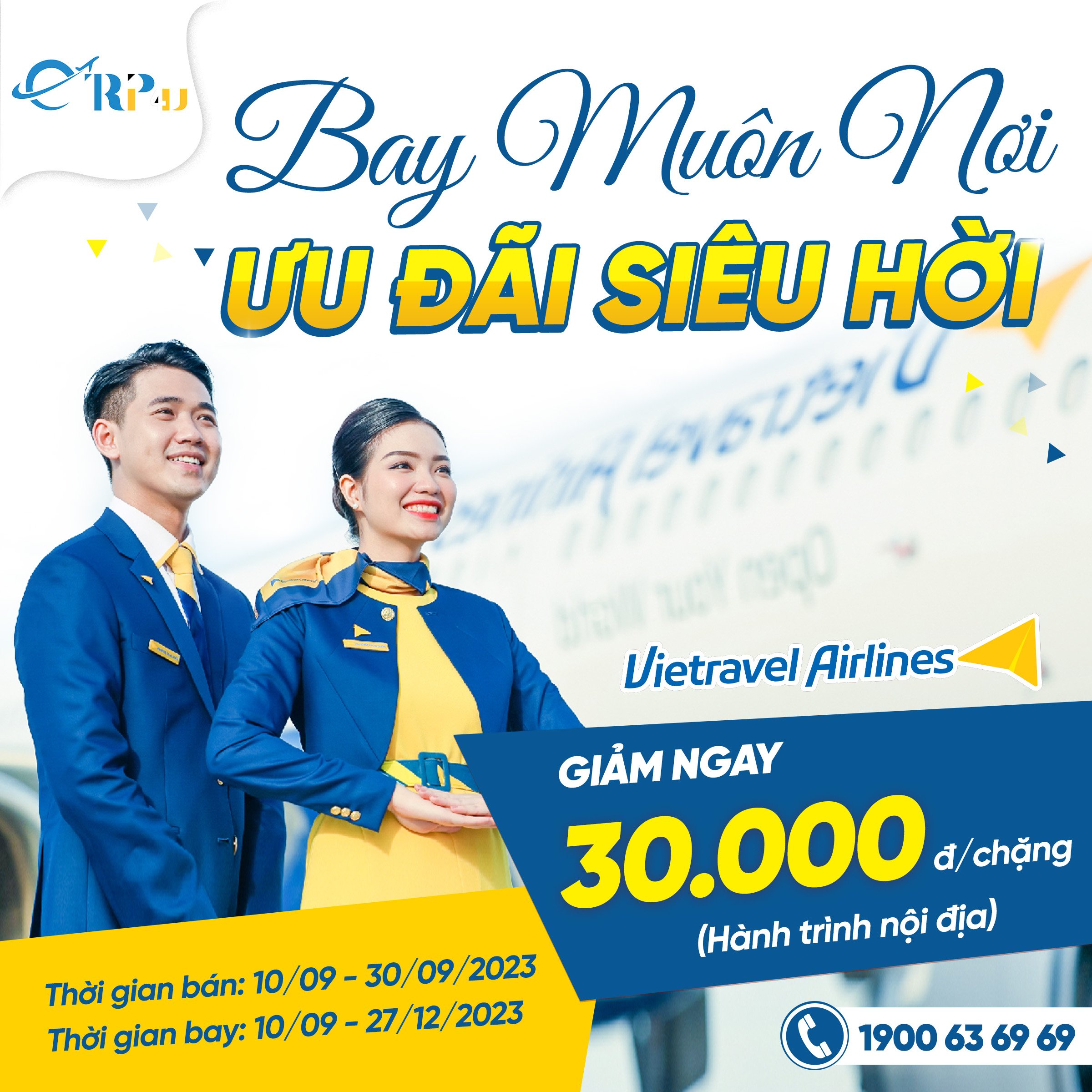 Vietravel Airlines ưu đãi siêu hời, cùng bạn bay muôn nơi Vietravel Airlines ưu đãi siêu hời, cùng bạn bay muôn nơi