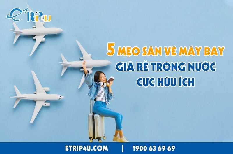C&aacute;c c&aacute;ch săn v&eacute; m&aacute;y bay Nha Trang gi&aacute; rẻ nhất
