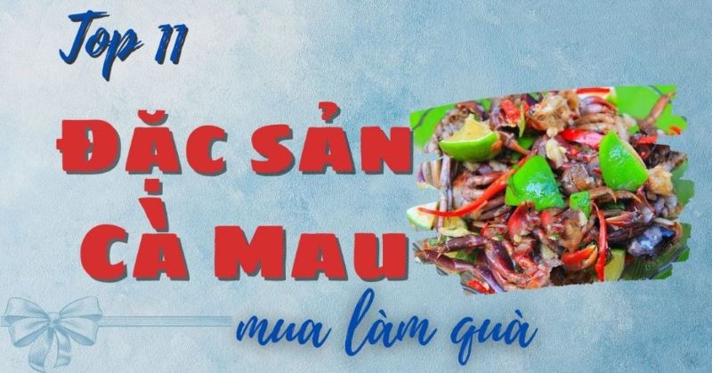 Đặc sản C&agrave; Mau l&agrave;m qu&agrave; mang được l&ecirc;n m&aacute;y bay