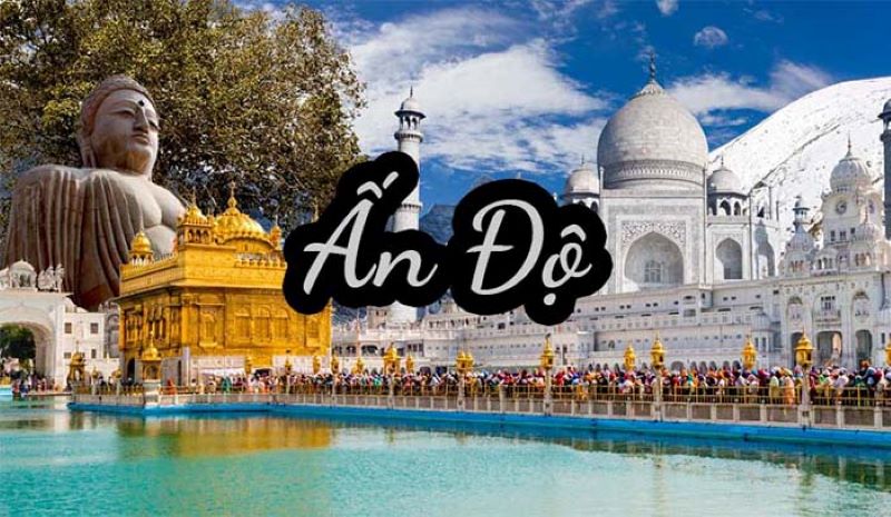 Kinh nghiệm khi đi tour du lịch Hà Nội đi Ấn Độ Kinh nghiệm khi đi tour du lịch Hà Nội đi Ấn Độ