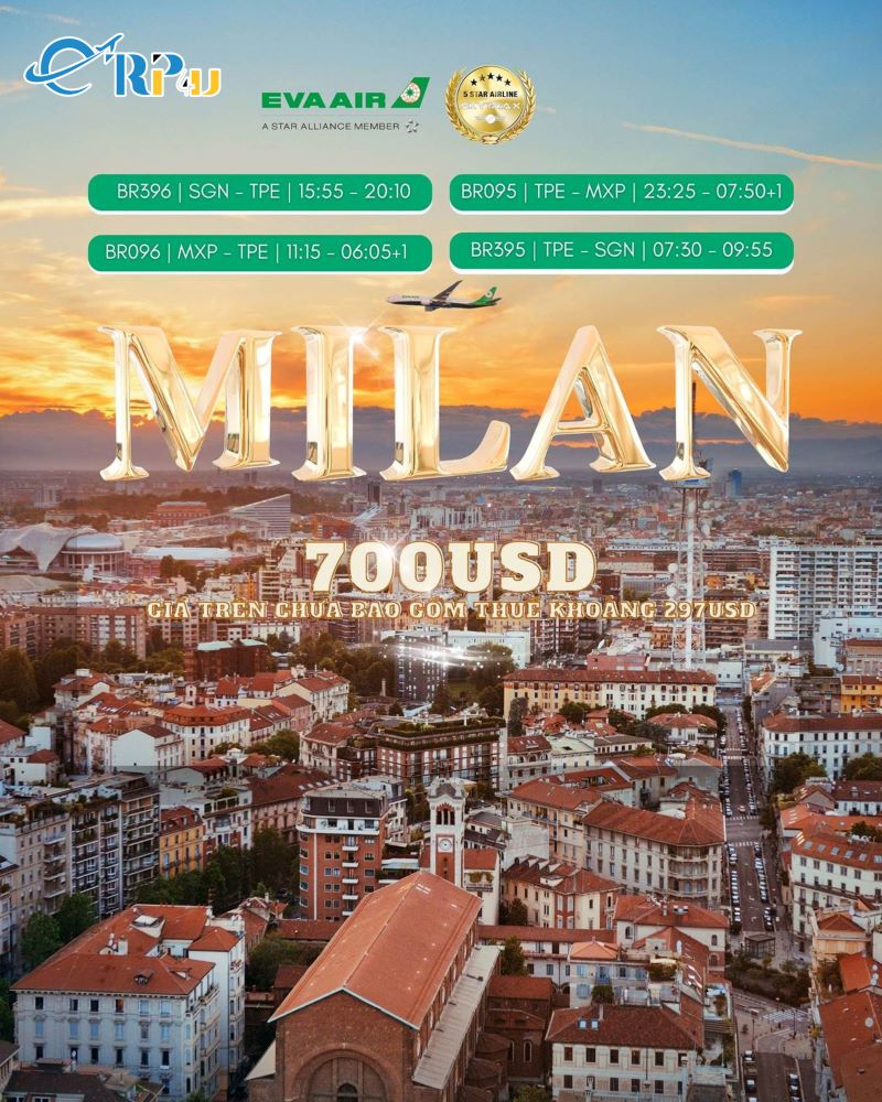 Eva Air: Gi&aacute; v&eacute; đi Milan hấp dẫn chỉ từ 297USD
