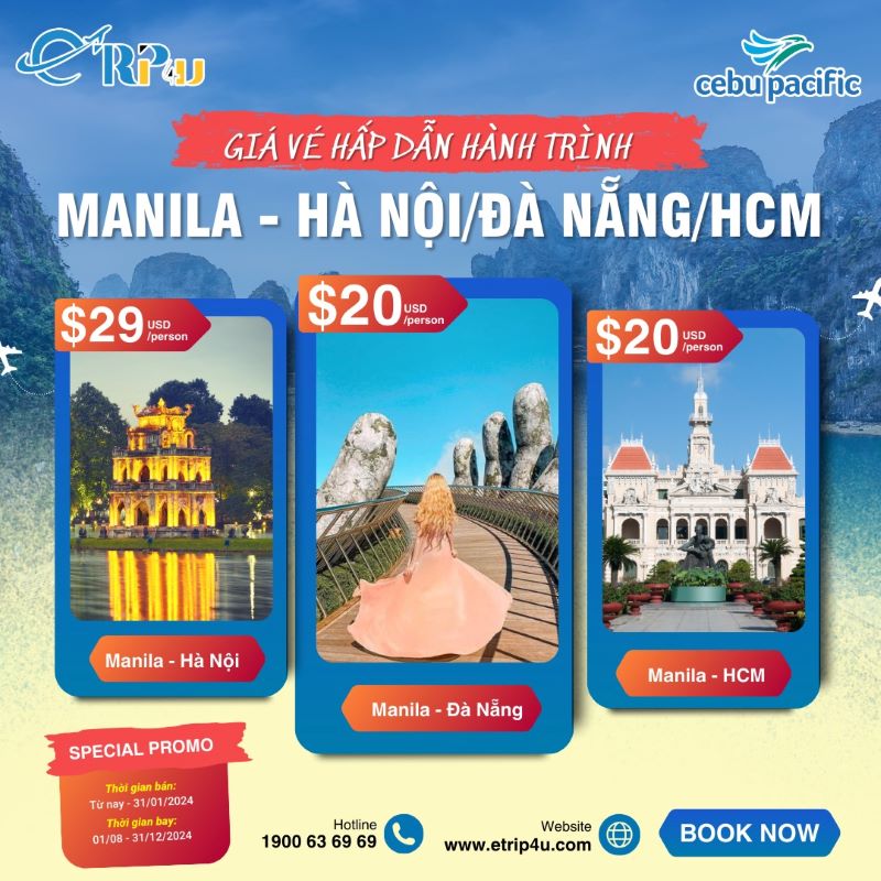Chương trình ưu đãi giá vé trên hành trình MNL - SGN/DAD/HAN Chương trình ưu đãi giá vé trên hành trình MNL - SGN/DAD/HAN
