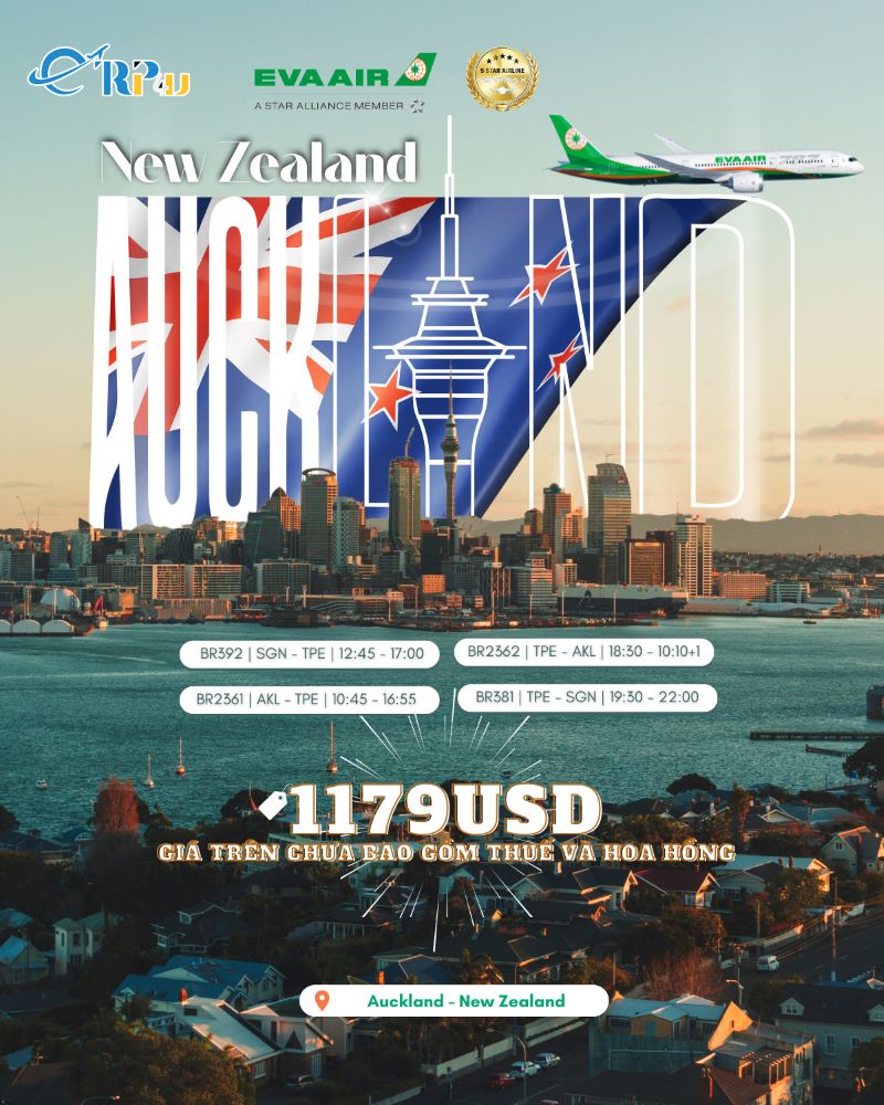 Eva Air: Giá vé đi Auckland chỉ từ 1179 USD Eva Air: Giá vé đi Auckland chỉ từ 1179 USD