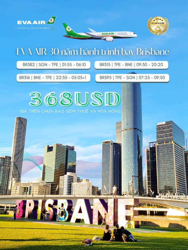 Bay đến Brisbane chỉ từ 368 USD cùng EVA AIR Bay đến Brisbane chỉ từ 368 USD cùng EVA AIR